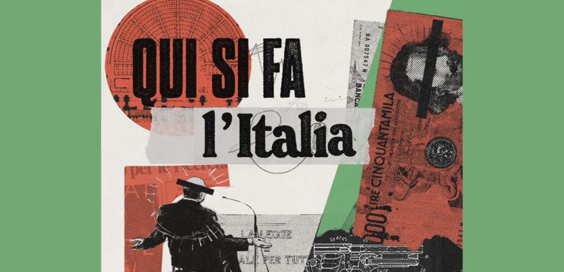 “Qui si fa l’Italia”: il podcast come mezzo per costruire la memoria collettiva