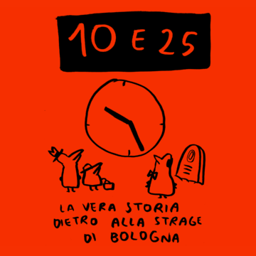 Il podcast “10 e 25” sulla strage di Bologna ha alzato l’asticella dell’inchiesta audio